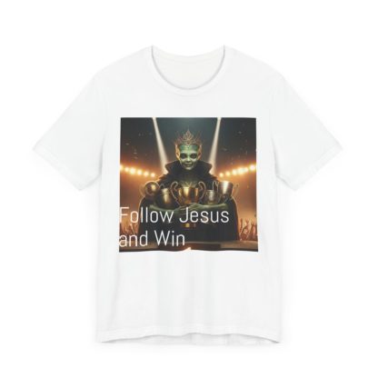 I Win Follow Jesus Unisex Jersey Short Sleeve Tee - Image 3