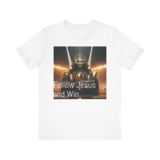 I Win Follow Jesus Unisex Jersey Short Sleeve Tee