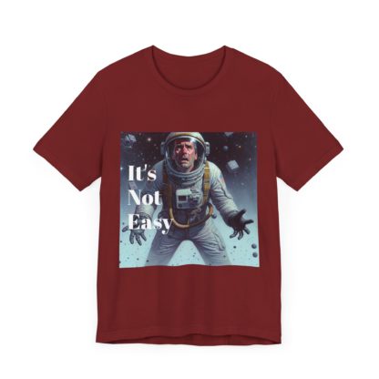 It's Not Easy Unisex Jersey Short Sleeve Tee - Image 47